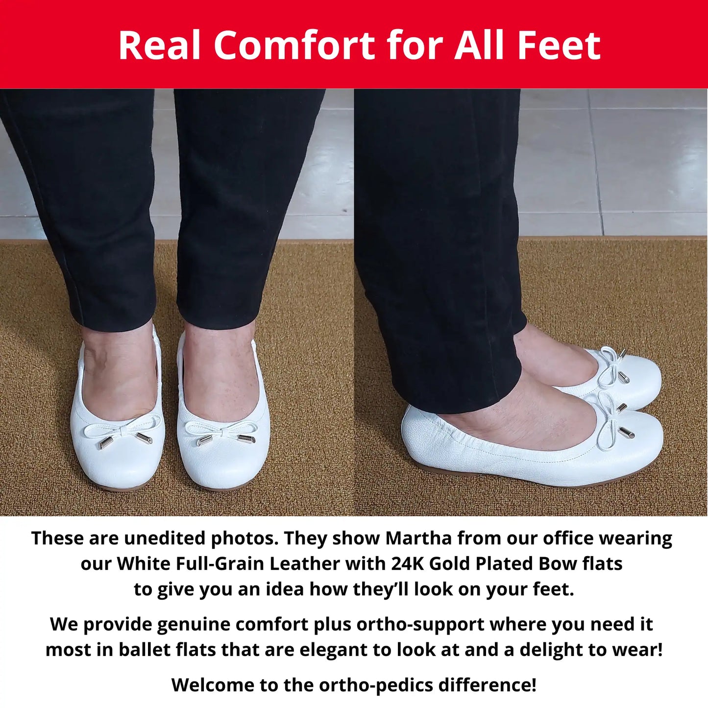 Martha from our office wearing White Full-Grain Leather with 24K Gold Plated Bow leather orthopedic ballet flats, showing a front and side view. The image also includes descriptive text highlighting the genuine comfort, ortho-support, and elegant style of these flats.