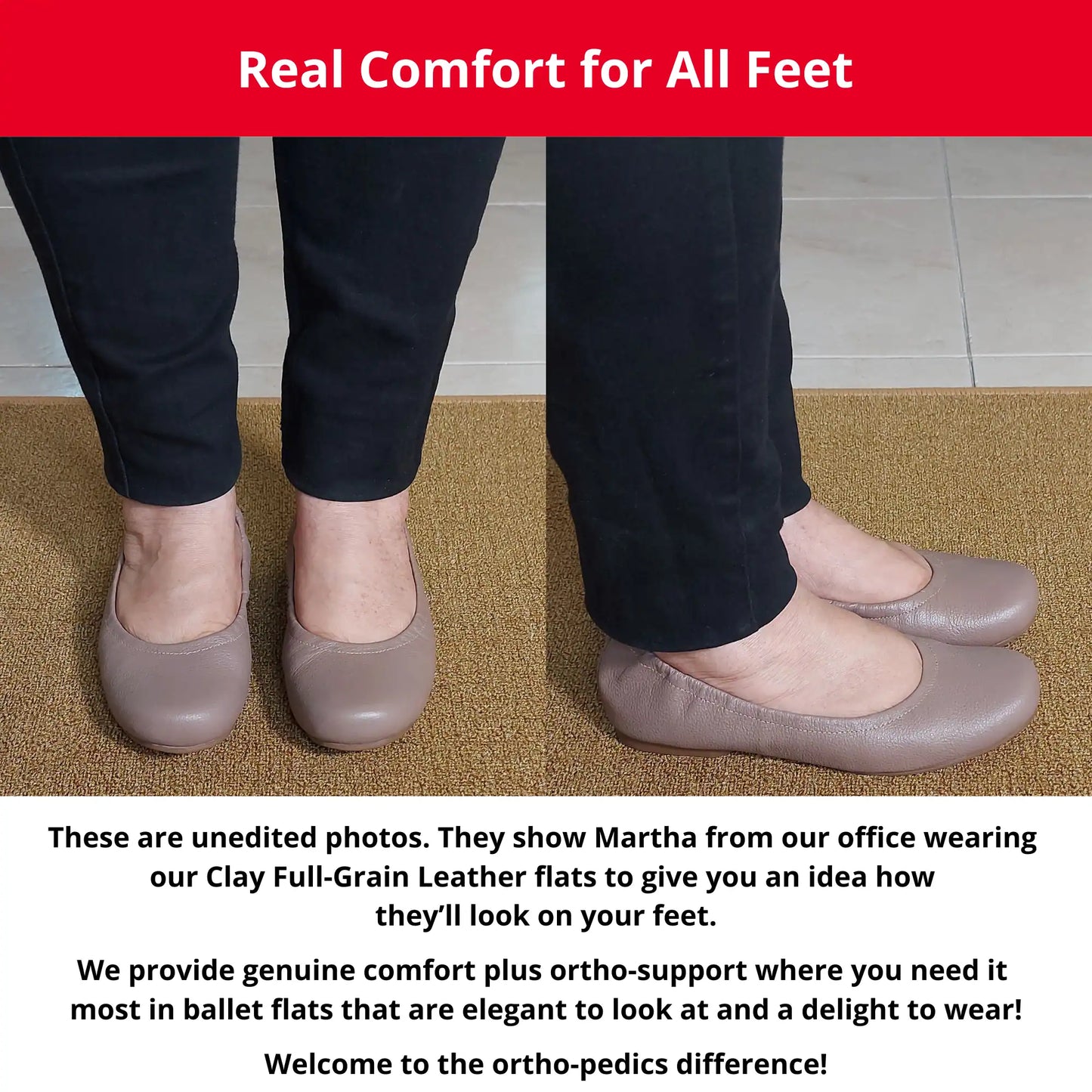 Martha from our office wearing Clay Full Grain leather orthopedic ballet flats, showing a front and side view. The image also includes descriptive text highlighting the genuine comfort, ortho-support, and elegant style of these flats.