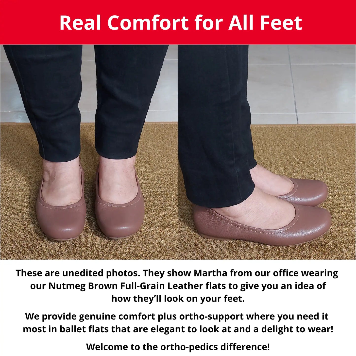 Martha from our office wearing Nutmeg Brown Full Grain leather orthopedic ballet flats, showing a front and side view. The image also includes descriptive text highlighting the genuine comfort, ortho-support, and elegant style of these flats.