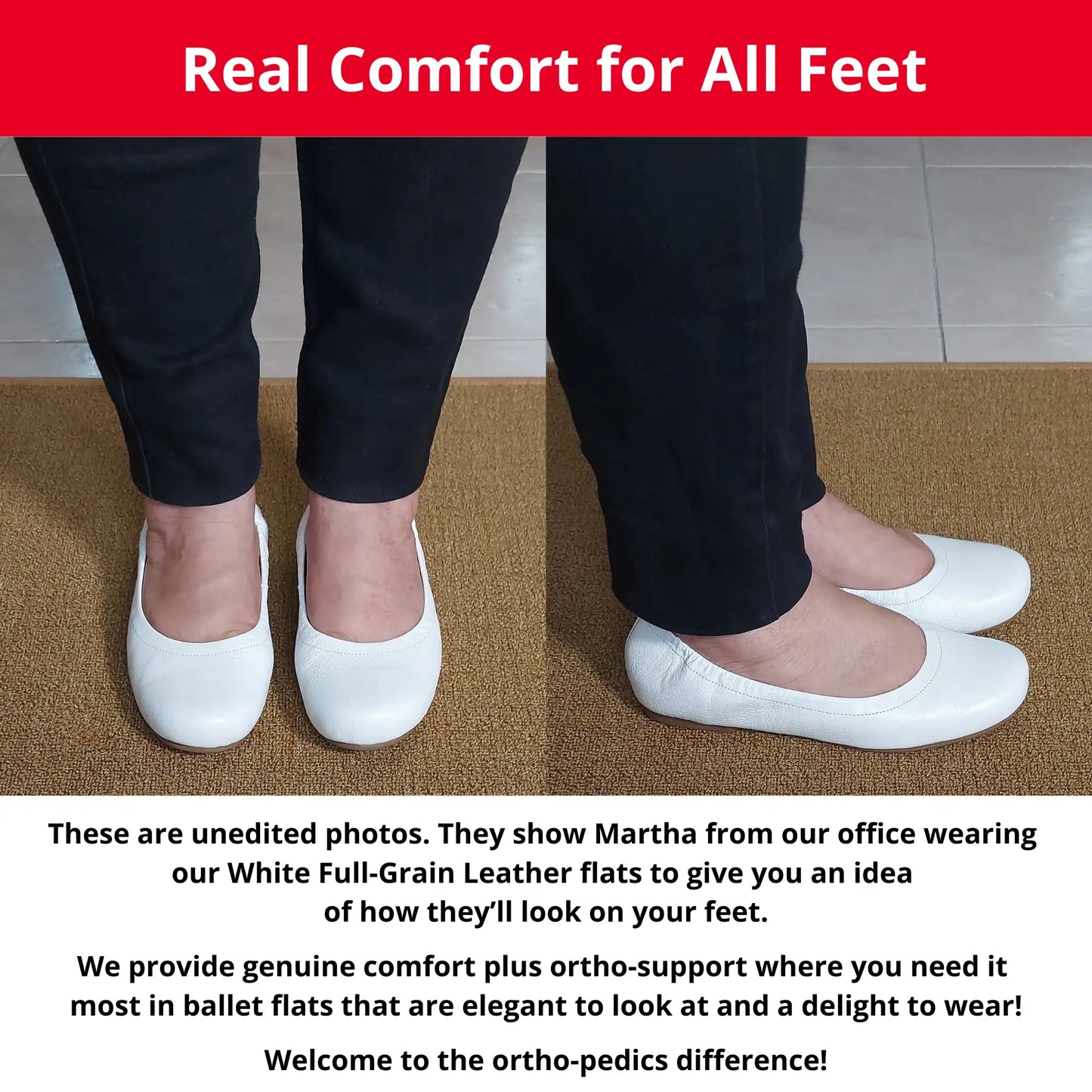 Martha from our office wearing White Full Grain leather orthopedic ballet flats, showing a front and side view. The image also includes descriptive text highlighting the genuine comfort, ortho-support, and elegant style of these flats.